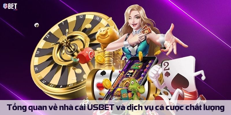 Tổng quan về giới thiệu USBET