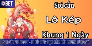 Bạch Thủ Lô Kép Khung 1 Ngày USBET - Cách Nuôi Lô Chuẩn 