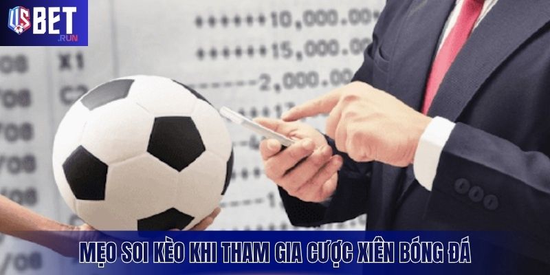 Loại bỏ các trận khó đoán khi cược xiên bóng đá