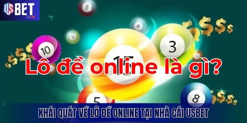Tóm lược về nền tảng lô đề online cho người mới